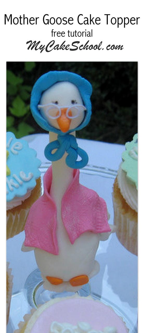 Adorable Mother Goose Cake Topper! Free Cake Decorating Tutorial by My Cake School!