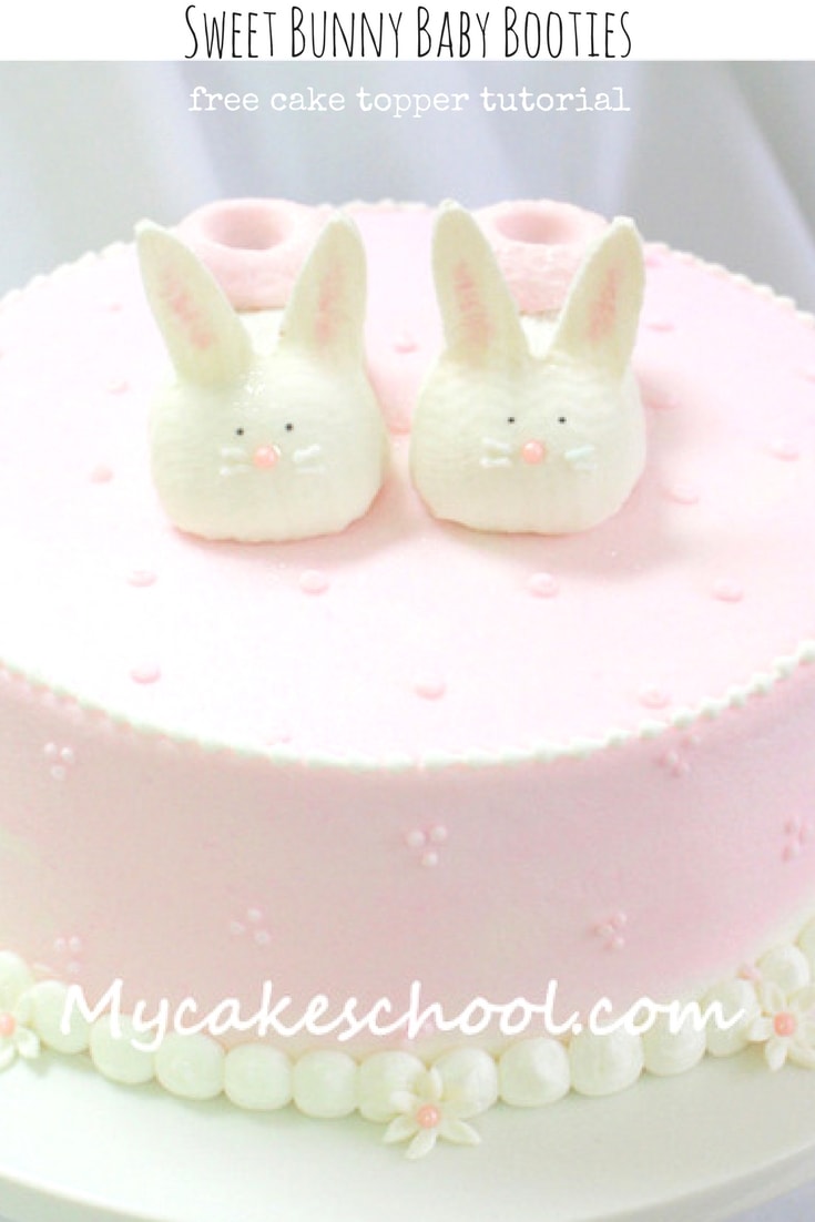 Free Cake Tutorial for SWEET Bunny Baby Booties! Cake Topper for Baby Showers and Young Birthdays! 