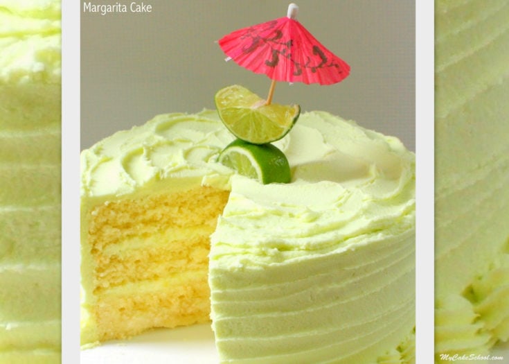 The BEST Margarita Cake with Tequila Lime Buttercream Frosting! MyCakeSchool.com.