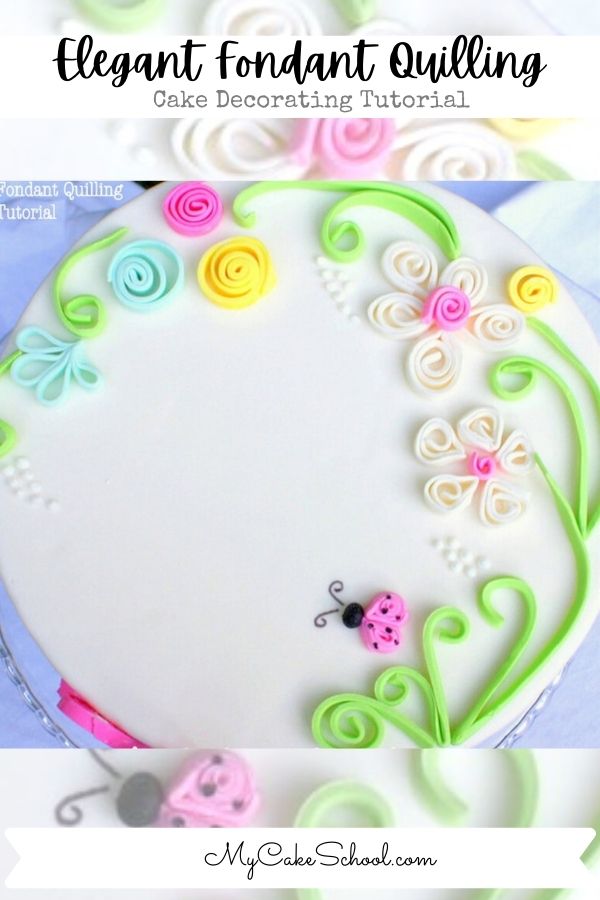 Elegant Fondant Quilling for Cakes! Free Step by Step Tutorial