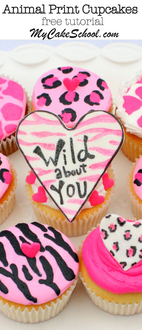 Wild About You! These adorable animal print cupcakes are perfect for Valentine's Day! A free cupcake tutorial by MyCakeSchool.com!