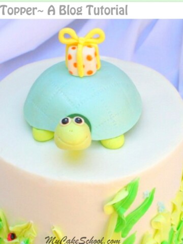 Sweet Turtle Cake Topper Tutorial by MyCakeSchool.com! Free and simple cake tutorial!