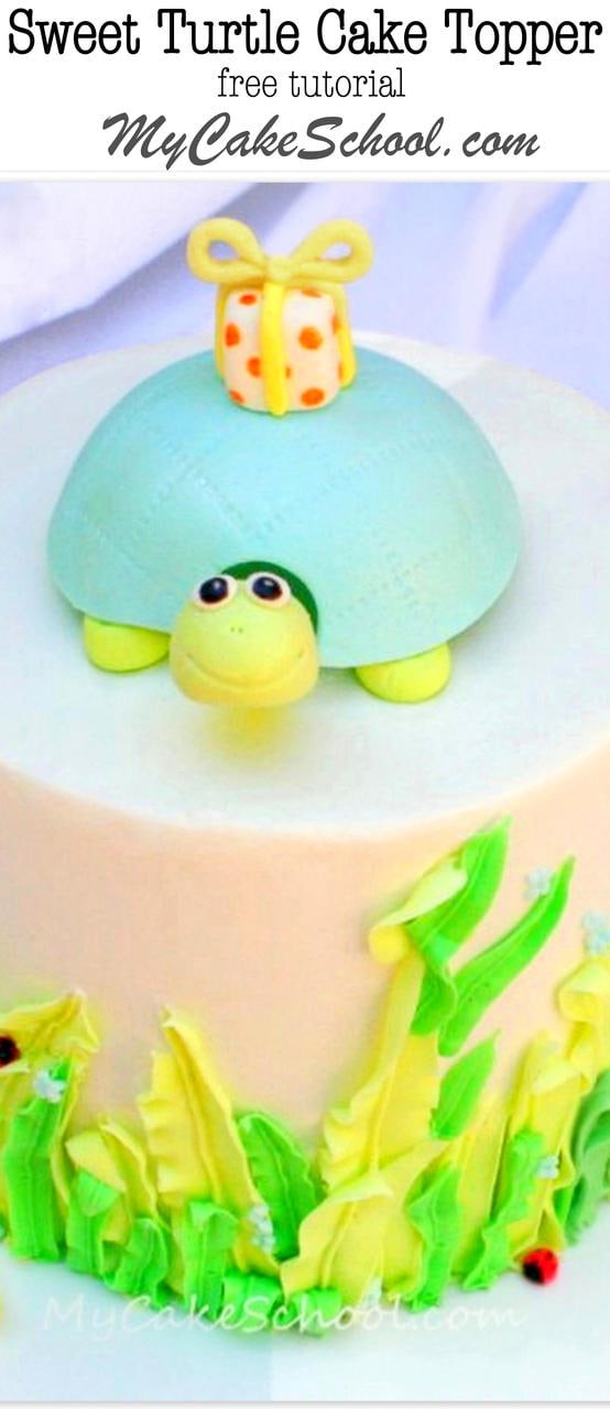 The Cutest Turtle Cake Topper! Free Tutorial by MyCakeSchool.com!