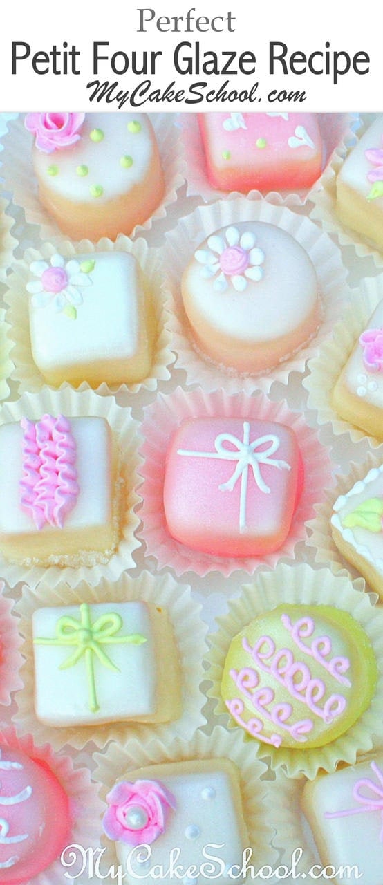 You will love this Classic Petit Four Glaze Recipe! MyCakeSchool.com.