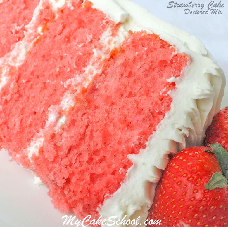 The BEST Strawberry Cake (doctored cake mix) Recipe by MyCakeSchool.com! 