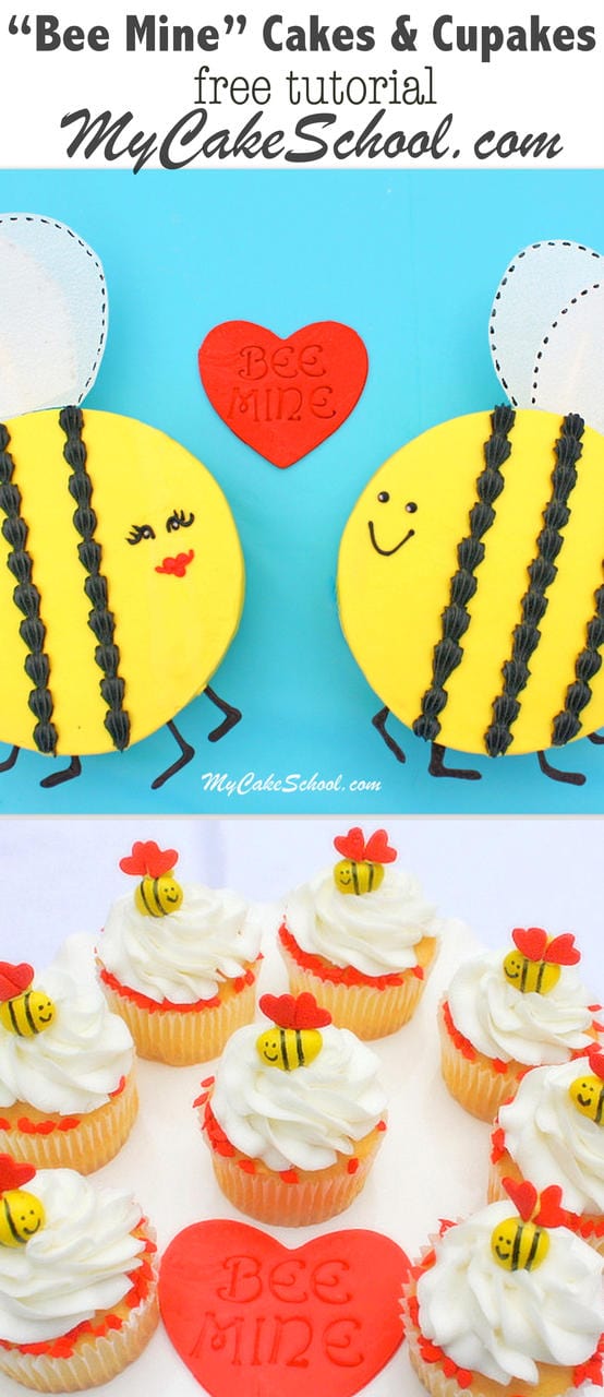 Bee Mine! The most adorable Valentine's Day Cakes and Cupcakes! Free tutorial by My Cake School!