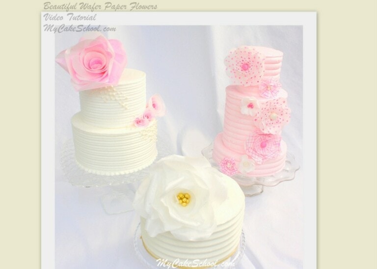 Learn how to make Wafer Paper Flowers! From My Cake School's Cake Video Section. Online Cake Decorating Instruction & Recipes!