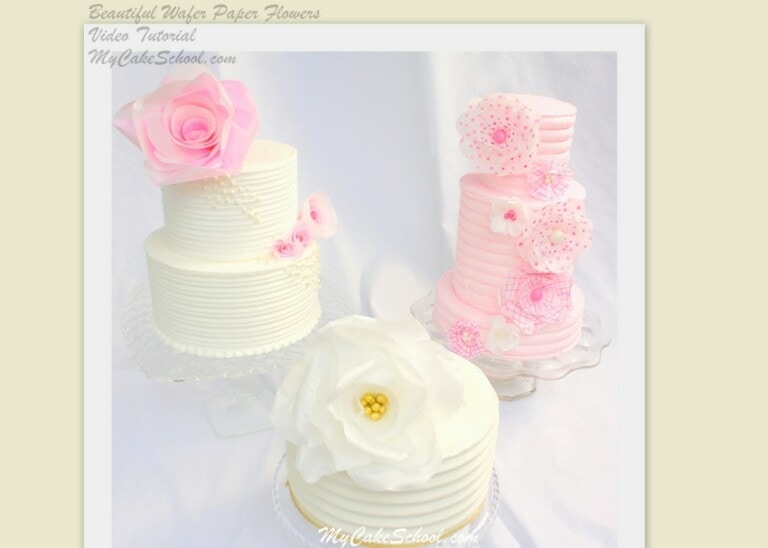 Wafer Paper Flowers- A Cake Decorating Video