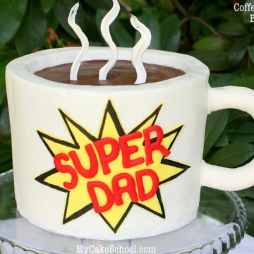 Father's Day Mug Cake Tutorial by MyCakeSchool.com! Online Cake Tutorials & Recipes!