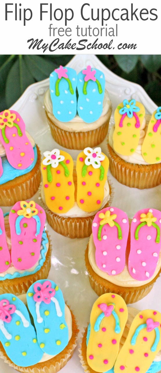 CUTE Free Tutorial for Flip Flop Cupcakes by MyCakeSchool.com! Perfect for summer parties and SO easy! 