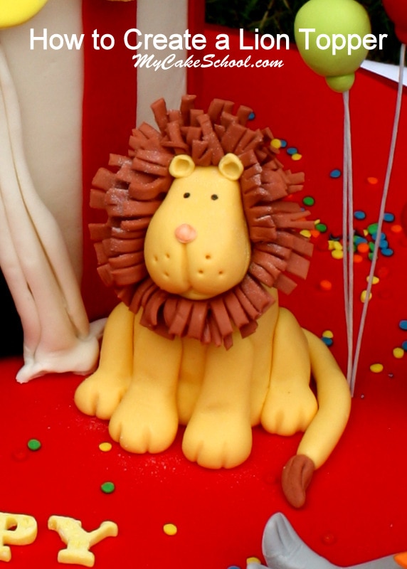 Learn to make an adorable Lion Cake Topper in this My Cake School video tutorial! Perfect for Circus or Jungle Themed Parties! 
