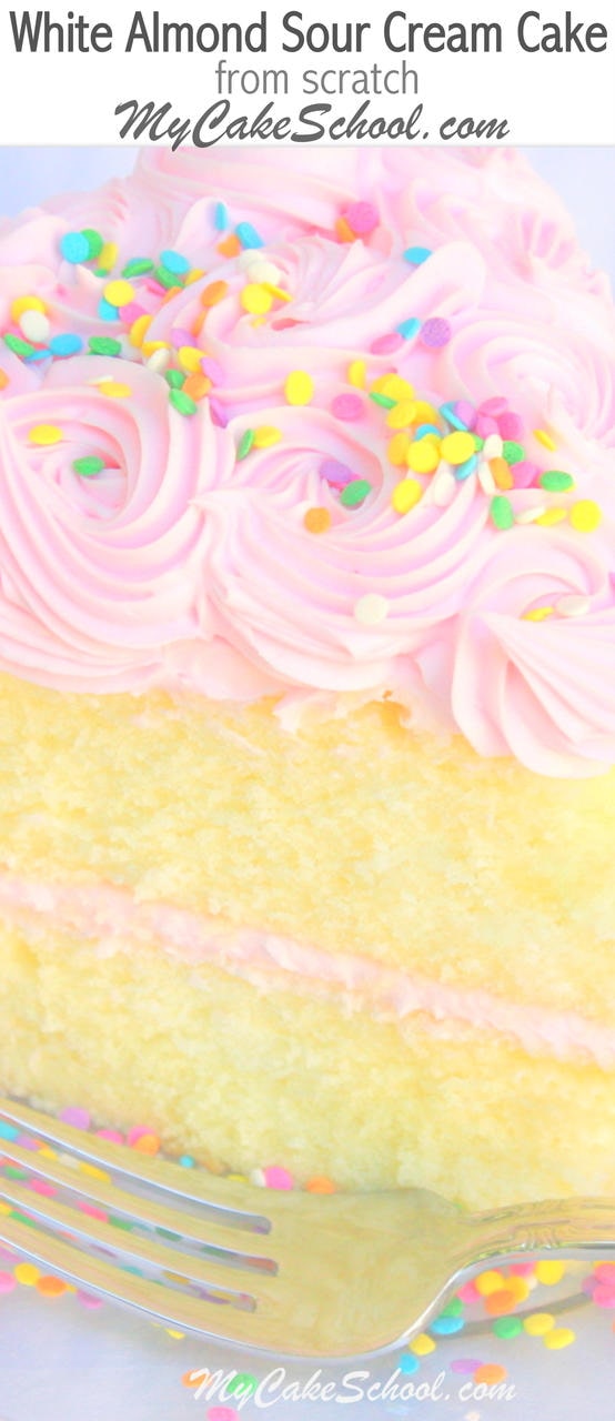 Fantastic White Almond Sour Cream Cake Recipe from Scratch! MyCakeSchool.com Cake Recipes, Cake Tutorials, Videos, and more.