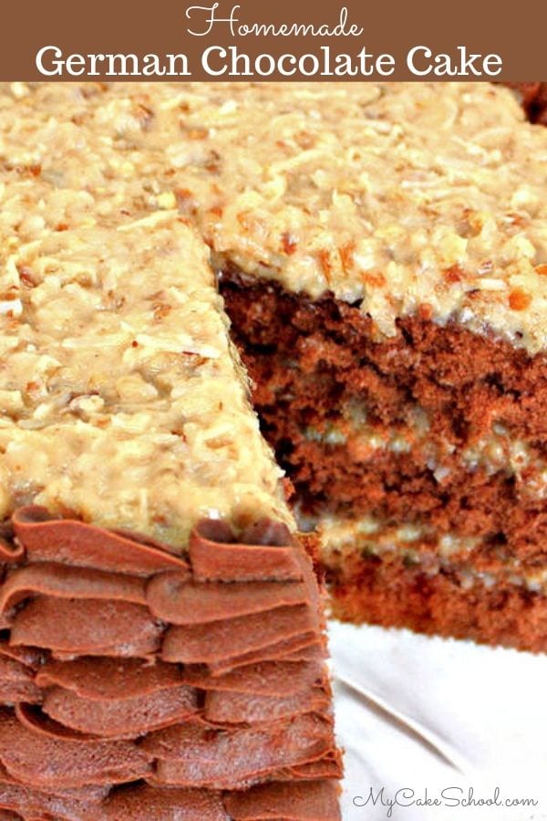 German Chocolate Cake Recipe from Scratch-This amazing recipe is so moist and flavorful! A classic!