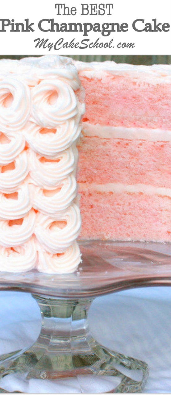 Heavenly scratch Pink Champagne Cake recipe by MyCakeSchool.com! So sophisticated and flavorful!