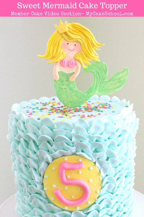 Sweet Mermaid Cake Topper Tutorial by MyCakeSchool.com- Member Cake Video Section