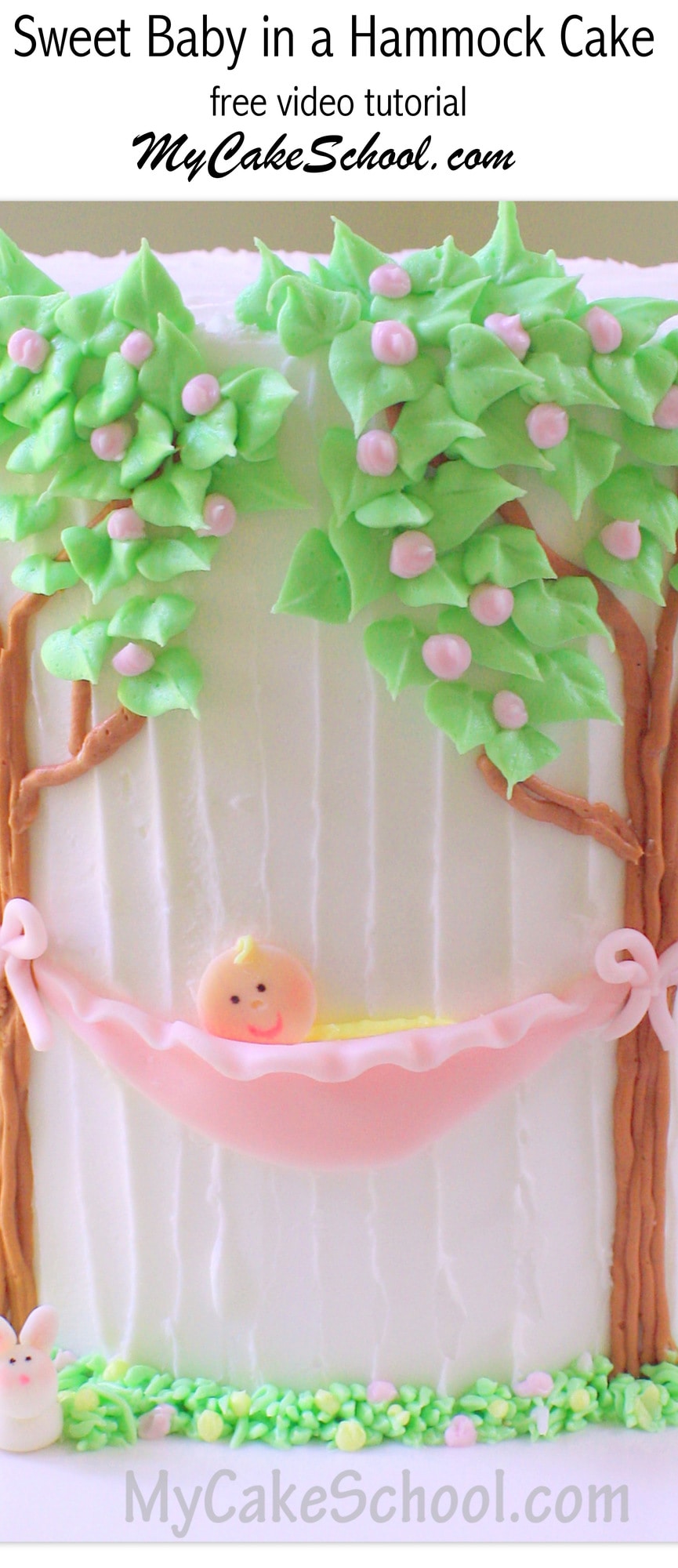 ADORABLE Baby in a Hammock Cake Design by MyCakeSchool.com! This Free Cake Decorating Video is Perfect for Baby Showers! My Cake School Online Cake Tutorials, Cake Videos, Cake Recipes, and More! 