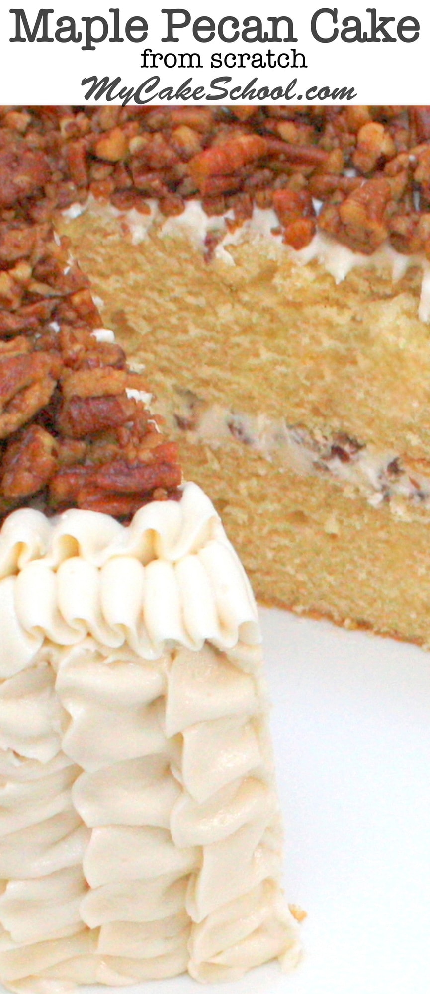 Maple Pecan Cake with Maple Buttercream {A Scratch Recipe} My Cake School