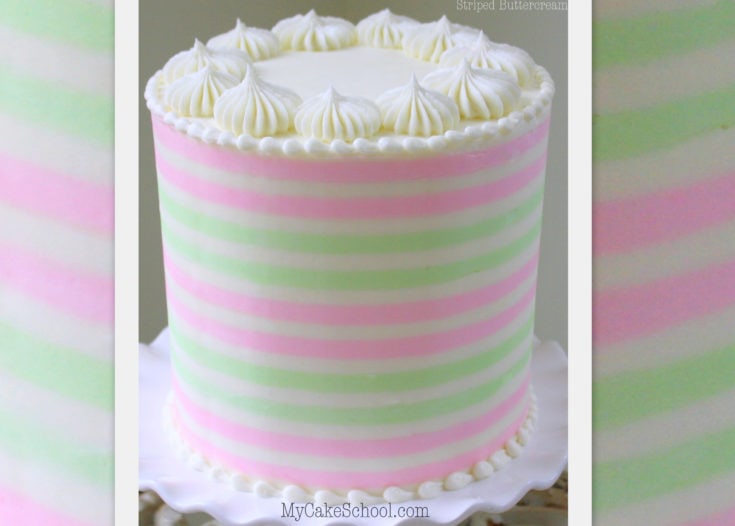 Learn to make beautiful buttercream stripes on cakes in this MyCakeSchool.com online cake decorating video!
