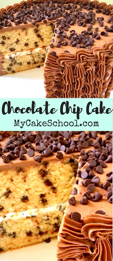 Chocolate Chip Cake from Scratch! This is such a moist and flavorful recipe with all of the flavors that you love in a chocolate chip cookie! #cake #cakerecipes #chocolatechipcake #mycakeschool