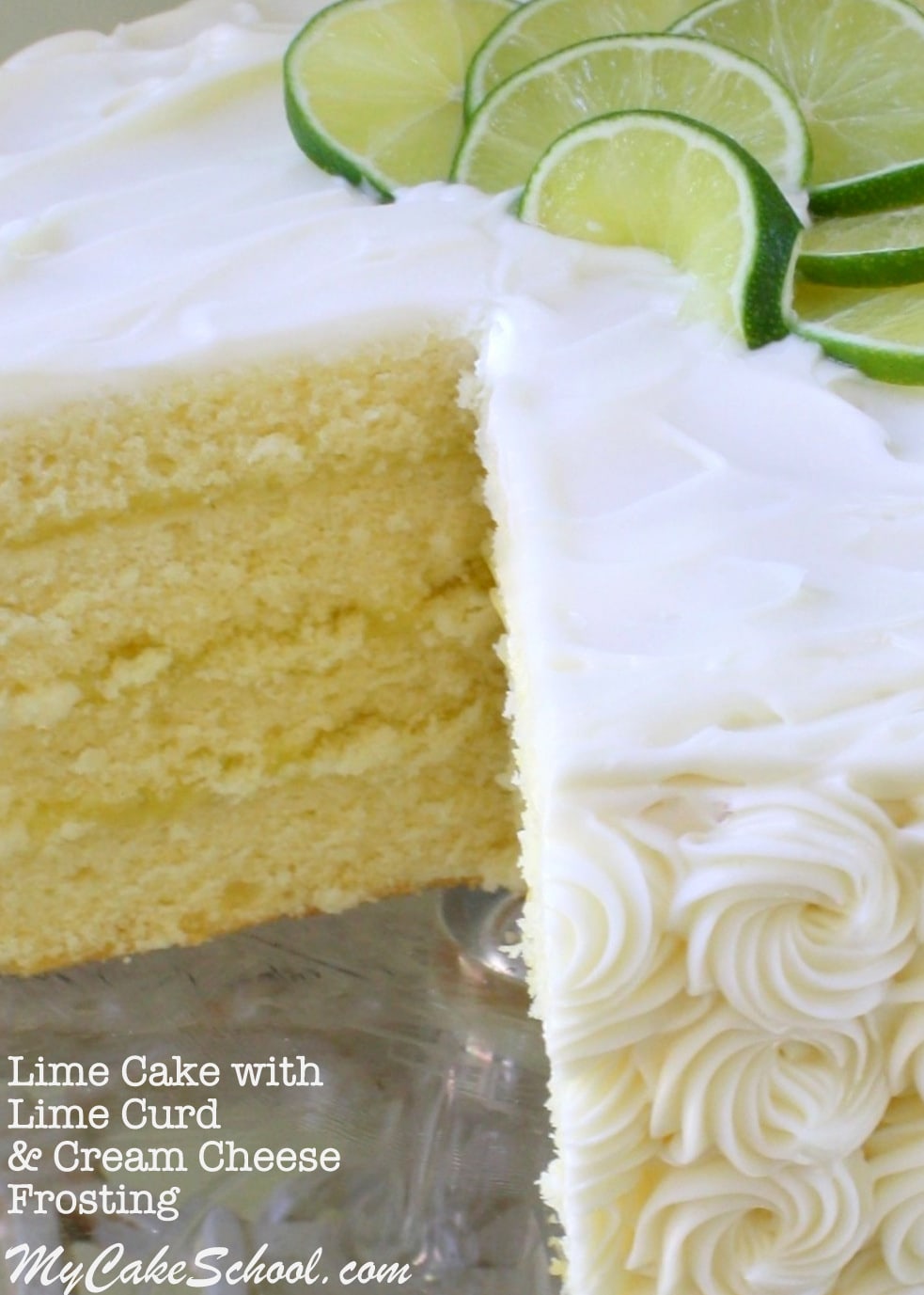 Lime Cake from Scratch My Cake School Lime Cake from Scratch My Cake School