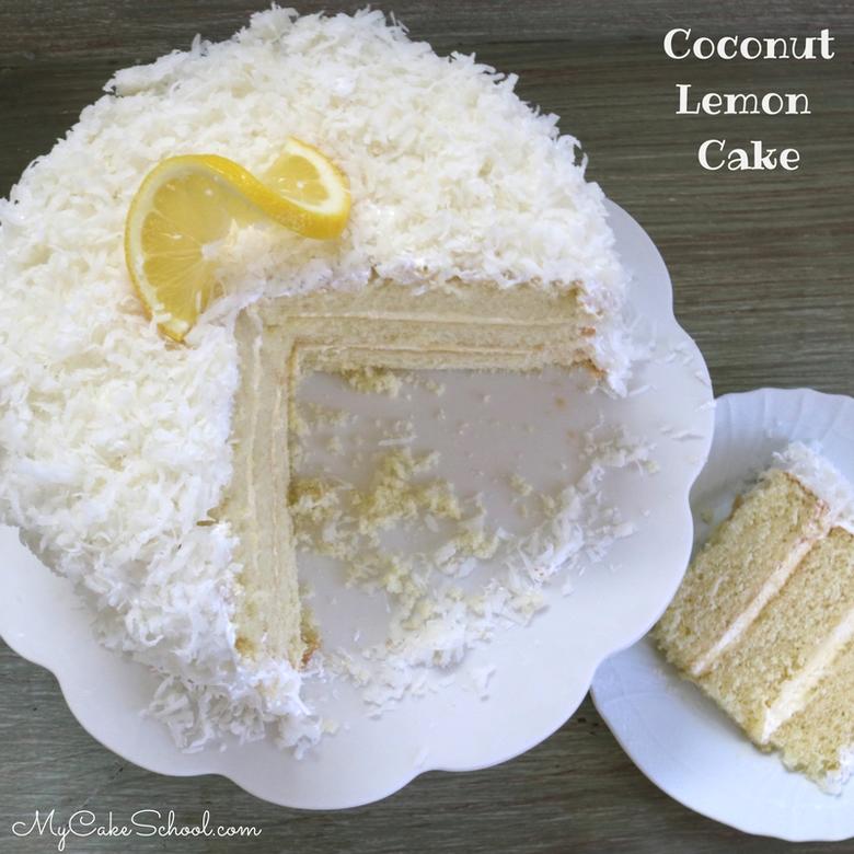 Coconut Lemon Cake Recipe from Scratch by MyCakeSchool.com