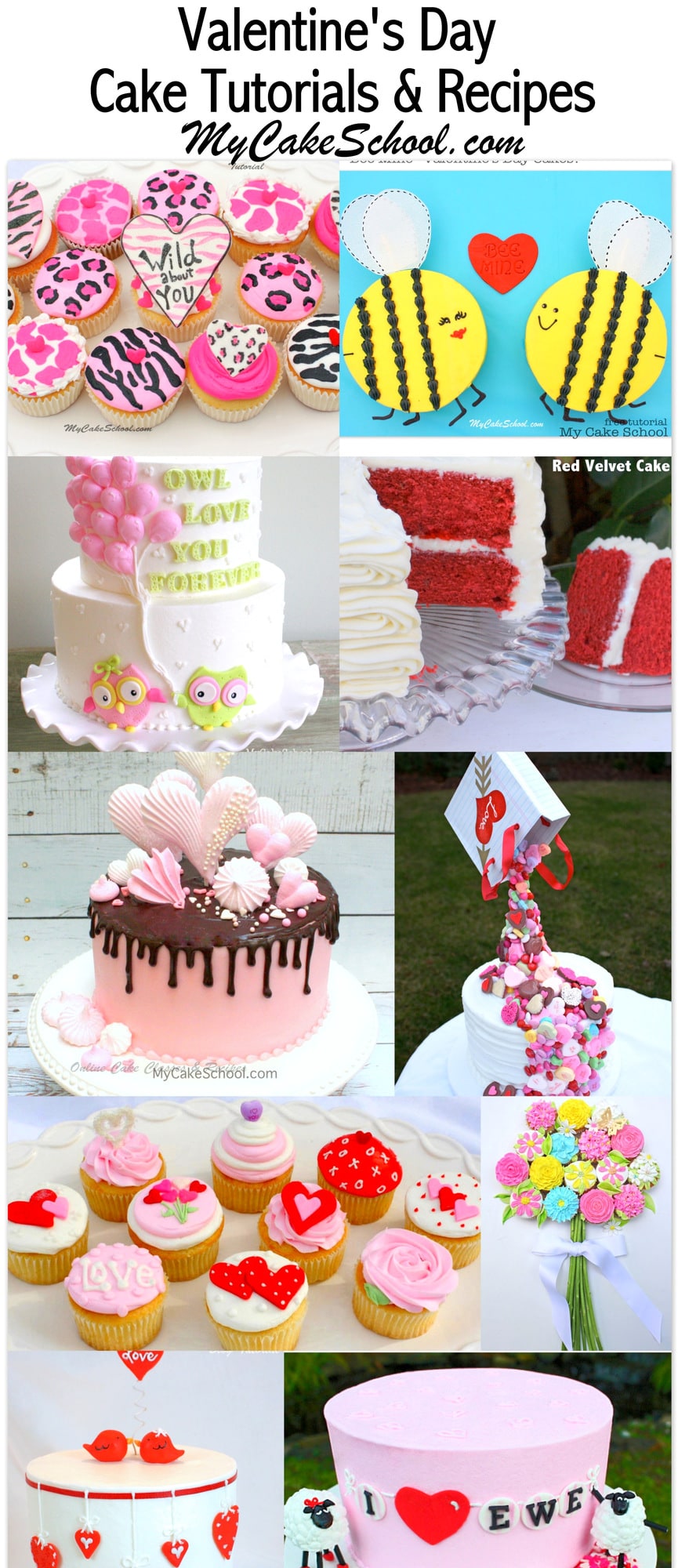 A Roundup of our FAVORITE Valentine's Day Cakes, Tutorials, and Recipes! MyCakeSchool.com.