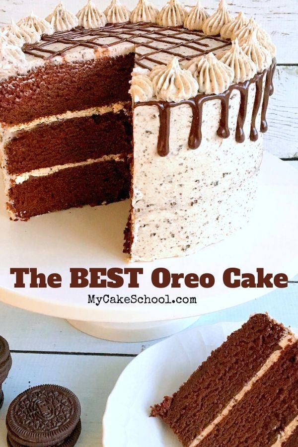 Moist, Decadent Oreo Cake Recipe from Scratch! This amazing chocolate layer cake with ganache and Oreo Buttercream is the BEST!