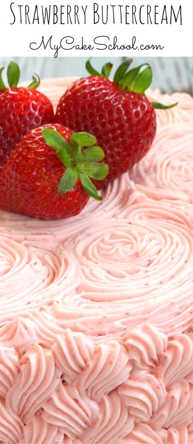 The BEST Strawberry Buttercream Frosting Recipe by MyCakeSchool.com!