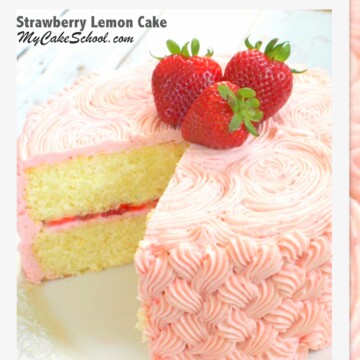 Moist and Delicious Strawberry Lemon Cake from Scratch by MyCakeSchool.com!