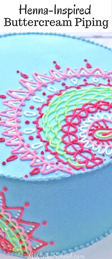 Beautiful Henna Inspired Buttercream Piping- Cake Video Tutorial by MyCakeSchool.com!