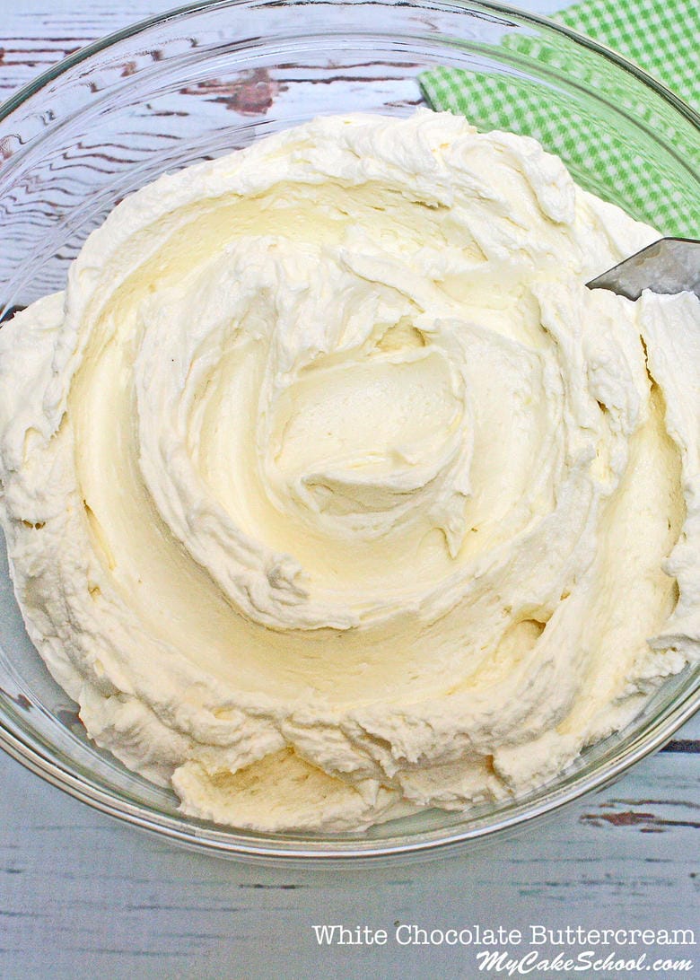 DELICIOUS and easy White Chocolate Buttercream Frosting! So creamy and flavorful! MyCakeSchool.com