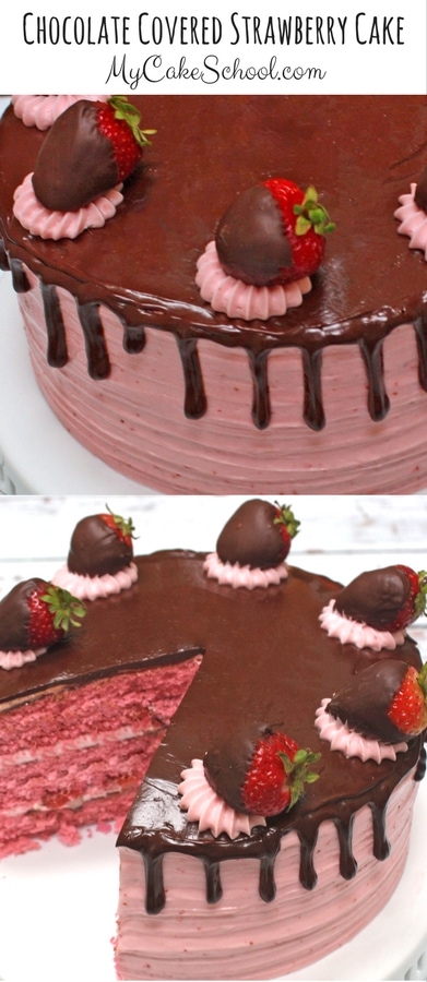 YUM! Chocolate Covered Strawberry Cake Recipe by MyCakeSchool.com! Homemade strawberry cake layers with ganache, sliced strawberries, and strawberry buttercream! SO good!