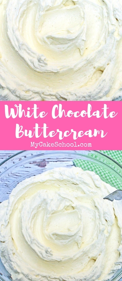 White Chocolate Buttercream Frosting Recipe by MyCakeSchool.com