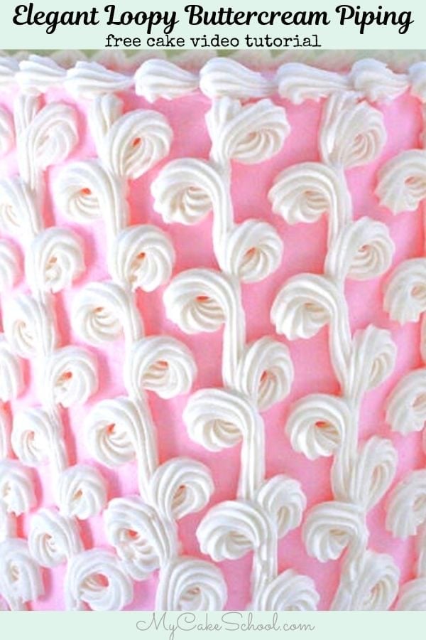 Learn how to create elegant Loopy Buttercream Piping for your cakes and cupcakes! Free Cake Video Tutorial Learn how to create Beautiful Loopy Piping