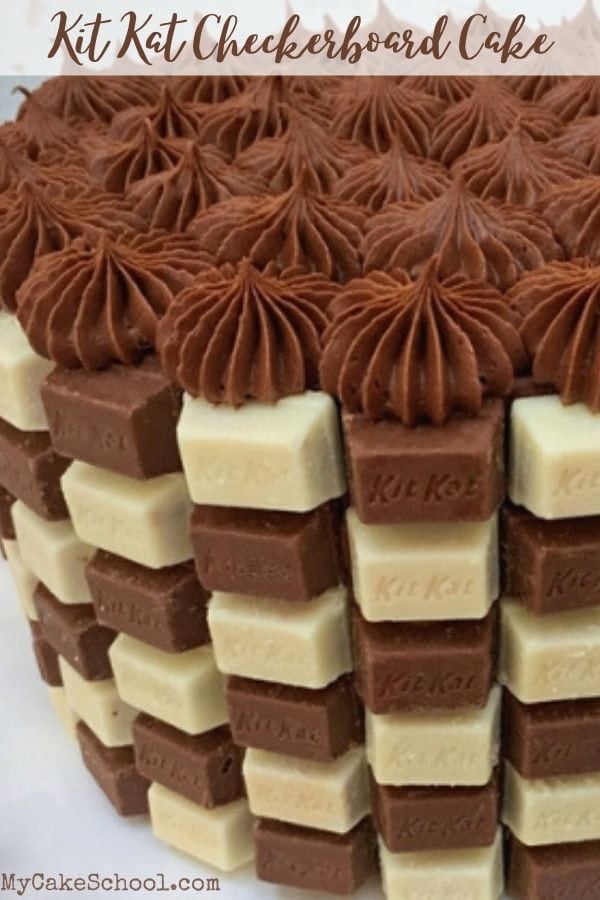 Kit Kat Checkerboard Cake Design- A Free Cake Tutorial