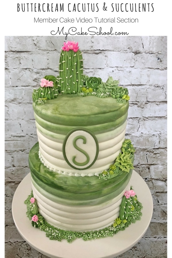 Buttercream Cactus and Succulents Cake Video Tutorial My Cake School