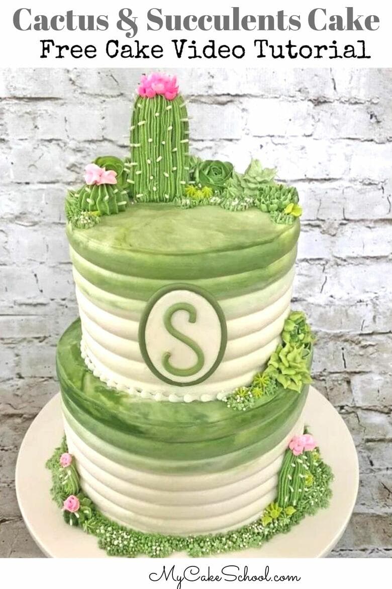 Cactus and Succulents Cake
