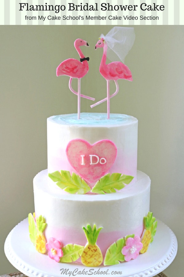 CUTE Flamingo Bridal Shower Cake Video Tutorial by MyCakeSchool.com