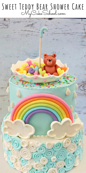 Sweet Teddy Bear and Rainbow Cake Tutorial