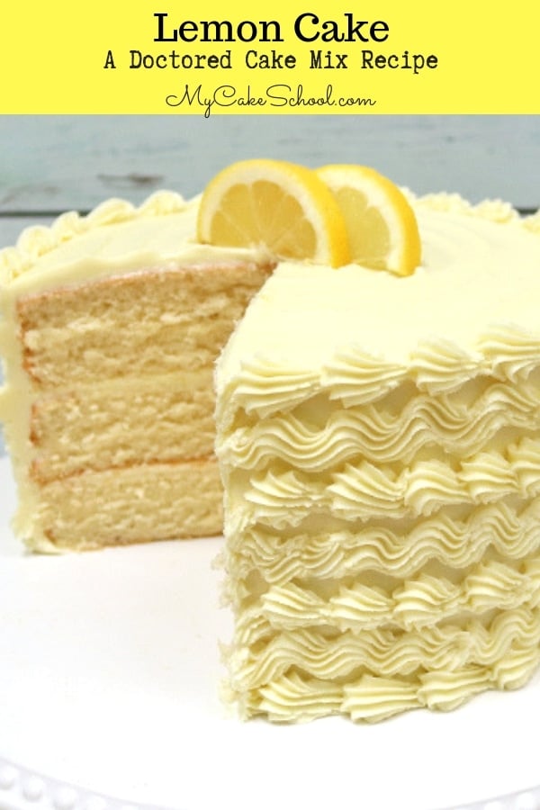 This Lemon Cake Recipe is the BEST!