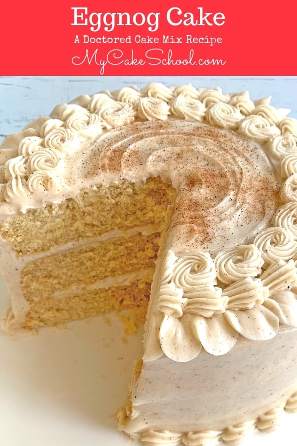 Eggnog Cake Recipe- Doctored Cake Mix