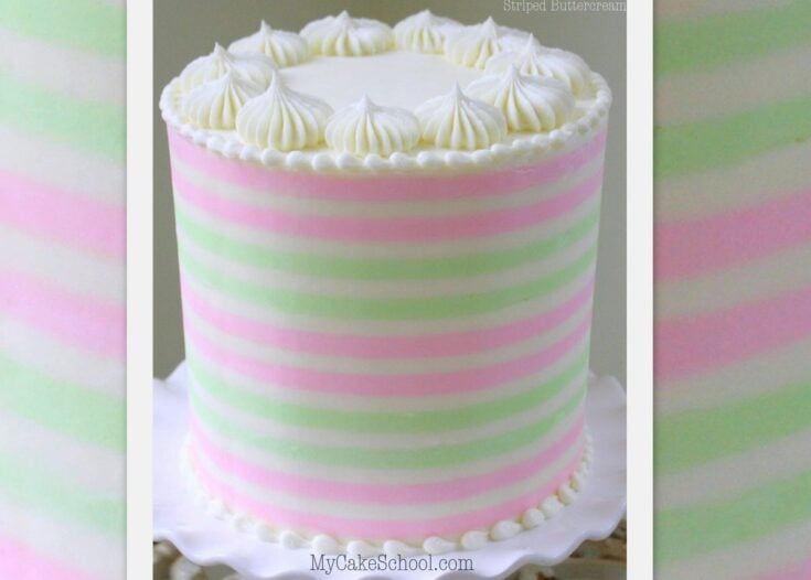 Striped Buttercream Cake