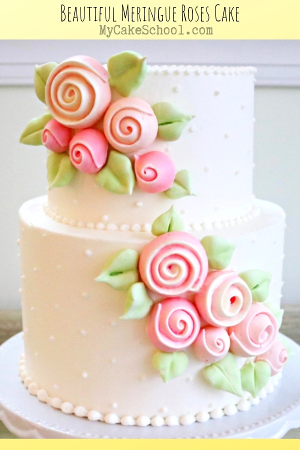 Beautiful Meringue Roses Cake Tutorial by MyCakeSchool.com