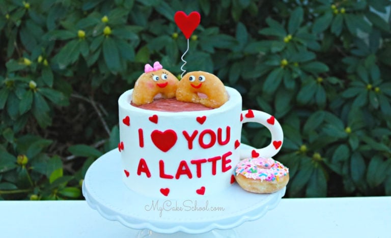 I Love You a Latte- A Free Cake Video Tutorial