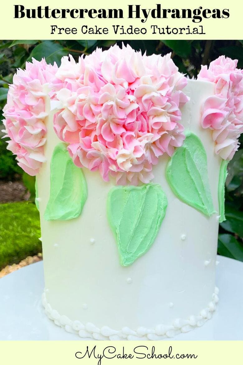 Buttercream Hydrangea Cake Tutorial- Free Video