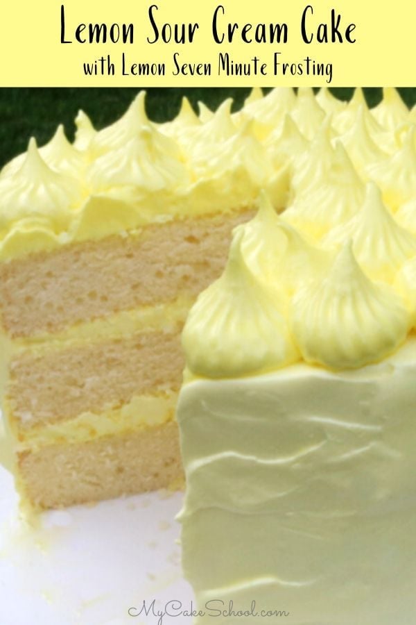 Lemon Sour Cream Cake with Lemon Seven Minute Frosting- SO good!