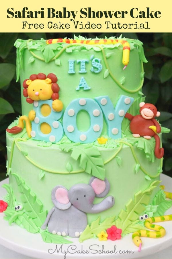 Safari Baby Shower Cake- Free Video Tutorial