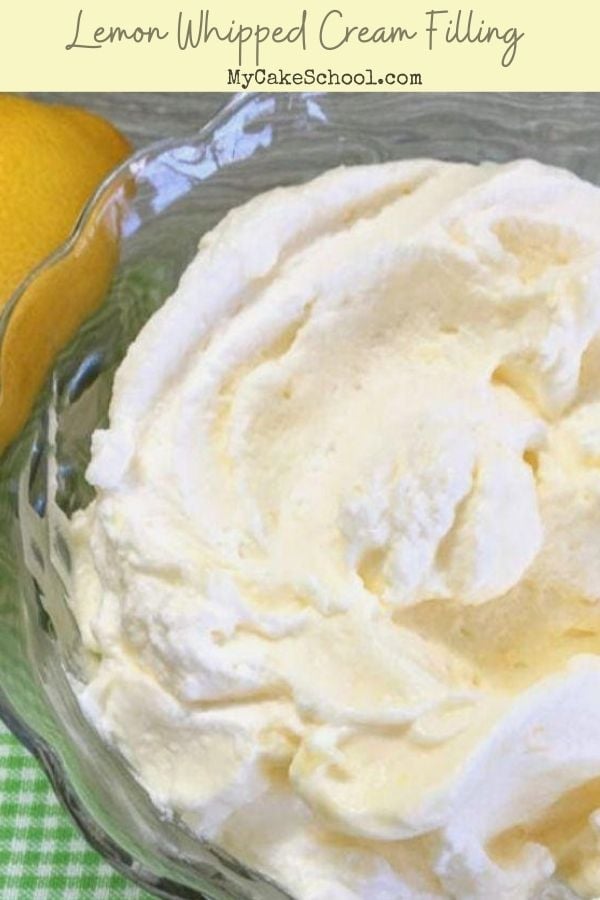 Lemon Whipped Cream Filling for Cakes and Cupcakes