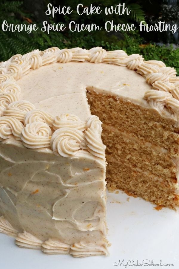 Homemade Spice Cake with Orange Spice Cream Cheese Frosting- So delicious and perfect for fall and winter celebrations!!