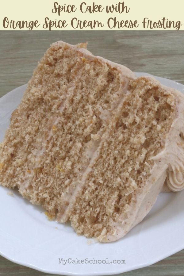 Homemade Spice Cake with Orange Spice Cream Cheese Frosting- So delicious and perfect for fall!